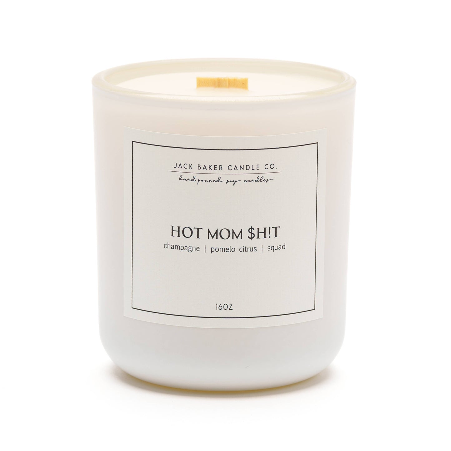 White Linen Collection - Hot Mom $h!t 16 oz